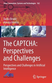 Hardcover The Captcha: Perspectives and Challenges: Perspectives and Challenges in Artificial Intelligence Book