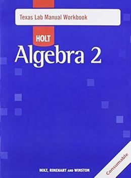 Paperback Holt Algebra 2: Lab Manual Workbook Algebra 2 Book