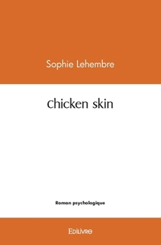 Paperback Chicken skin [French] Book