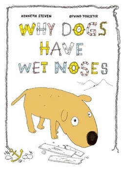 Hardcover Why Dogs Have Wet Noses Book