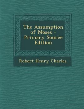 Paperback The Assumption of Moses [Multiple Languages] Book