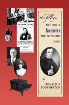 The Filleys: 350 Years of American Entrepreneurial Spirit