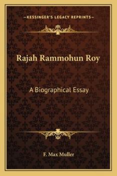 Paperback Rajah Rammohun Roy: A Biographical Essay Book