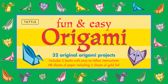 Paperback Fun & Easy Origami Kit: 32 Original Paper-folding Projects: Includes Origami Kit with 2 Instruction Books & 98 Origami Papers Book