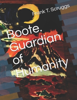 Paperback Boote. Guardian of Humanity Book