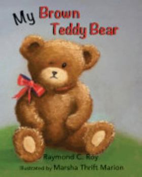 Paperback My Brown Teddy Bear Book