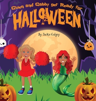 Hardcover Gwen and Gabby get ready for Halloween Book
