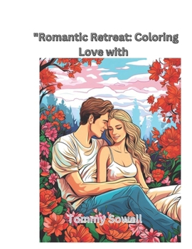 romantic retreat" coloring with love