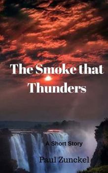 Paperback The Smoke that Thunders Book