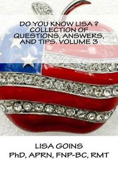 Paperback Do You Know Lisa? Collection of Questions, Answers, and Tips. Volume 3 Book