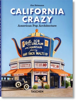 Hardcover California Crazy. American Pop Architecture. 45th Ed. Book