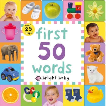 Board book Lift-The-Flap Tab: First 50 Words Book
