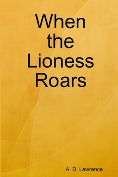 Paperback When the Lioness Roars Book