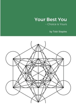 Paperback Your Best You: Choice is Yours Book