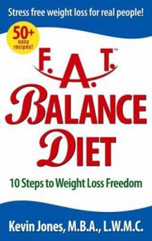 Paperback Lose Fat with Fat Balance: How to Lose Fat, Lose Pounds, and Lose Inches with a Simple 10 Step Fat Loss Plan Book