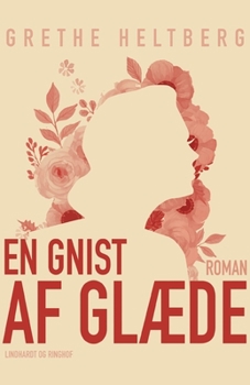 Paperback En gnist af gl?de [Danish] Book