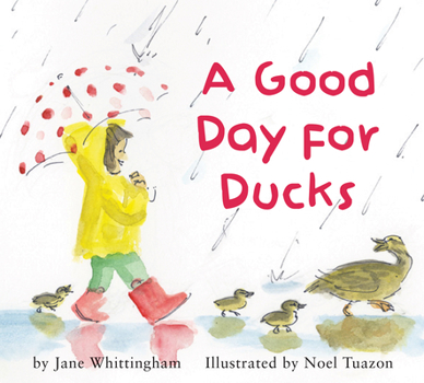 Hardcover A Good Day for Ducks Book