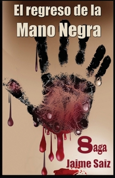 Paperback El regreso de la Mano Negra [Spanish] Book