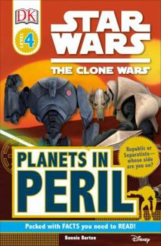 Paperback DK Readers L4: Star Wars: The Clone Wars: Planets in Peril: Republic or Separatists Whose Side Are You On? Book