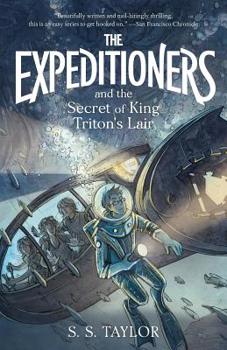 Paperback The Expeditioners and the Secret of King Triton's Lair Book