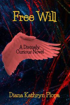 Paperback Free Will: A Divinely Curious Novel Book