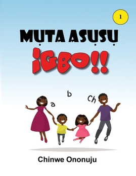 Paperback Muta Asusu Igbo [Igbo] Book