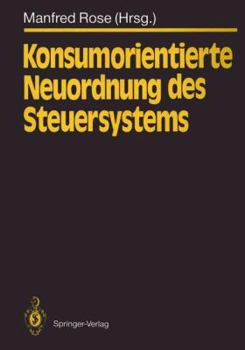 Paperback Konsumorientierte Neuordnung Des Steuersystems [German] Book