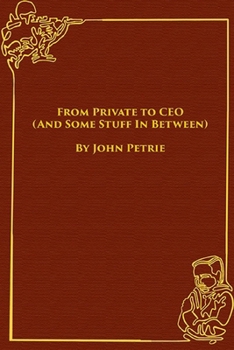 Paperback From Private to CEO (And Some Stuff In Between) Book