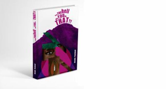 Paperback How The Hell Did You Do That?! Book