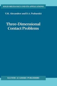 Hardcover Three-Dimensional Contact Problems (Solid Mechanics and Its Applications) Book