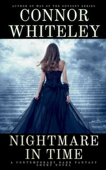 Paperback Nightmare In Time: A Contemporary Dark Fantasy Short Novel Book