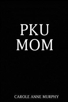 Paperback PKU Mom Book