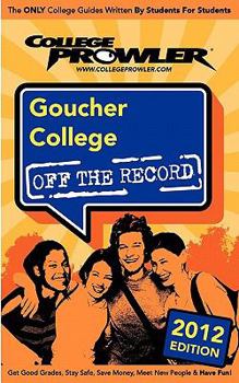 Paperback Goucher College 2012: Off the Record Book