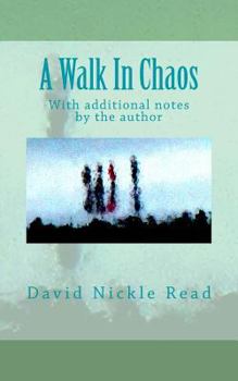 Paperback A Walk In Chaos: With additional notes by the author Book