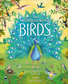 Hardcover The Extraordinary World of Birds Book