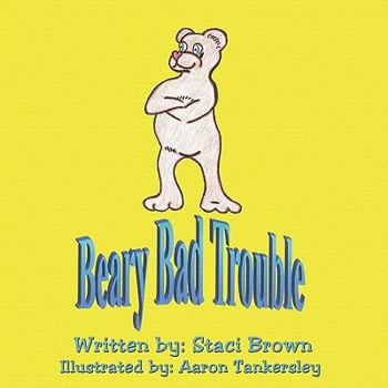 Paperback Beary Bad Trouble Book