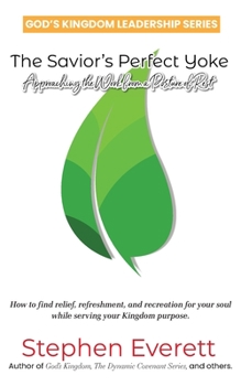 Paperback The Savior's Perfect Yoke Book