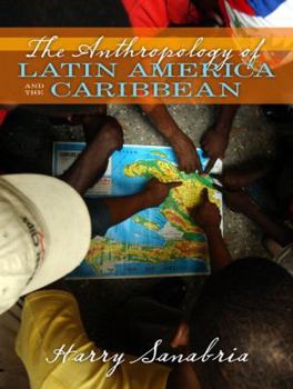 Paperback Anthropology of Latin America and the Caribbean Book