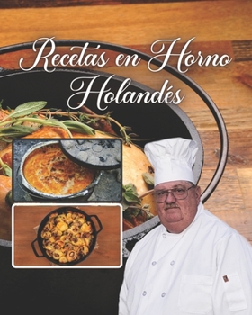 Paperback Recetas en Horno Holandés: libro de recetas al vapor y faciles [Spanish] Book