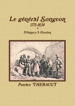 Paperback Le gZnZral SONGEON [French] Book