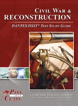 Hardcover Civil War and Reconsctruction DANTES/DSST Test Study Guide Book