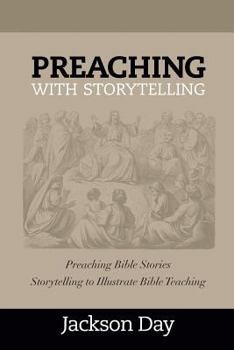 Paperback Preaching with Storytelling Book