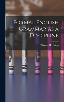 Hardcover Formal English Grammar as a Discipline Book