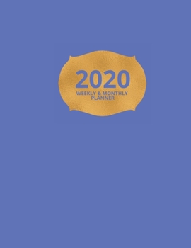 2020 Weekly & Monthly Planner: Planner And Journal Organizer 2020 | Planner Calendar 2020