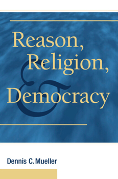 Hardcover Reason, Religion, and Democracy Book
