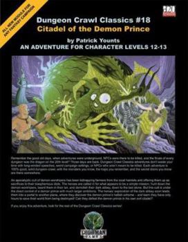 Citadel of the Demon Prince - Book #18 of the Dungeon Crawl Classics
