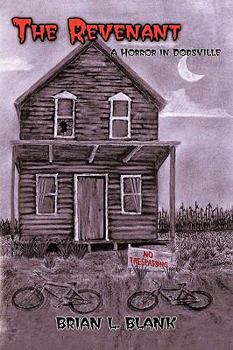 Paperback The Revenant: A Horror in Dodsville Book