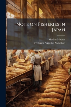 Paperback Note on Fisheries in Japan Book