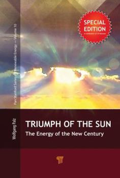 Hardcover The Triumph of the Sun: The Energy of the New Century Book