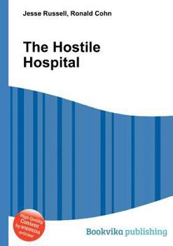 Paperback The Hostile Hospital Book